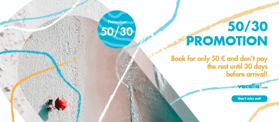 BOOK AND PAY ONLY 50 € NOW! - Vacalia.com