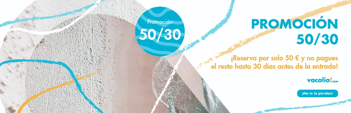 ¡RESERVA Y PAGA SOLO 50 € AHORA! - Vacalia.com